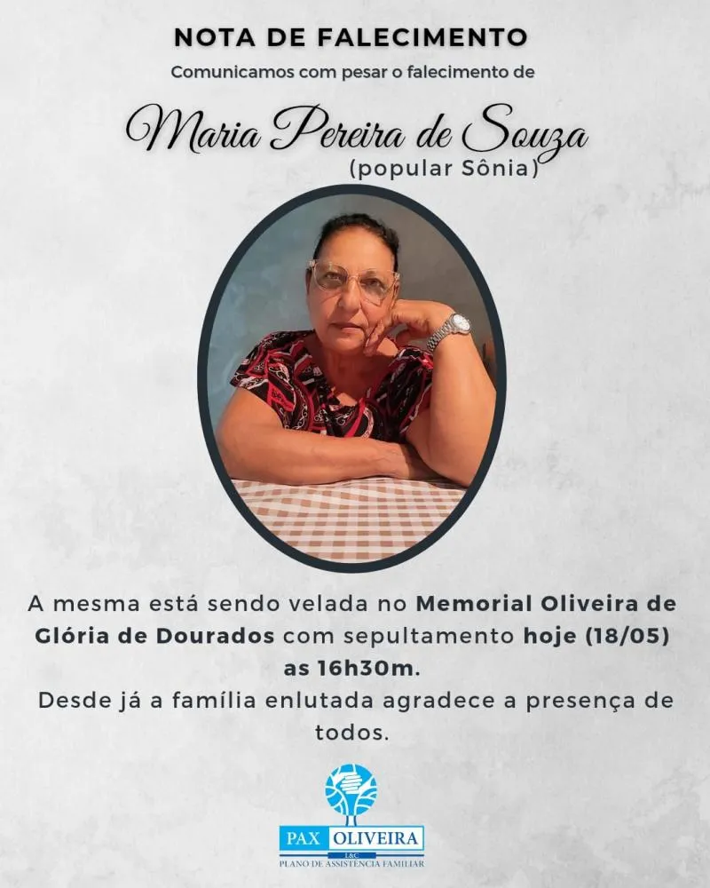 Glória de Dourados se despede de Maria Pereira de Souza, popular Sônia